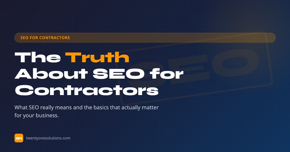 The Truth About SEO for Contractors